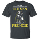 Old Man With A Fire Hose T-Shirt CustomCat