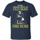 Old Man With A Fire Hose T-Shirt CustomCat