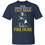 Old Man With A Fire Hose T-Shirt CustomCat