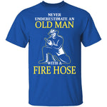 Old Man With A Fire Hose T-Shirt CustomCat