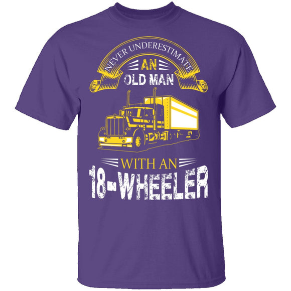 Old Man With An 18-Wheeler T-Shirt CustomCat