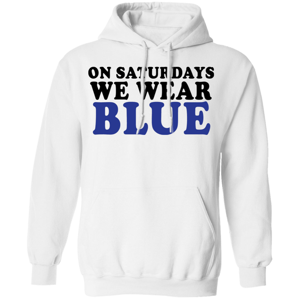 On Saturdays We Wear Blue T-Shirt CustomCat