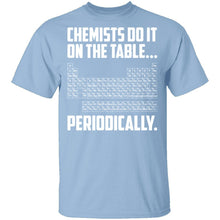 On The Table Periodically T-Shirt