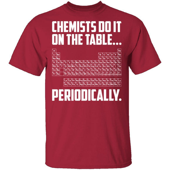 On The Table Periodically T-Shirt CustomCat