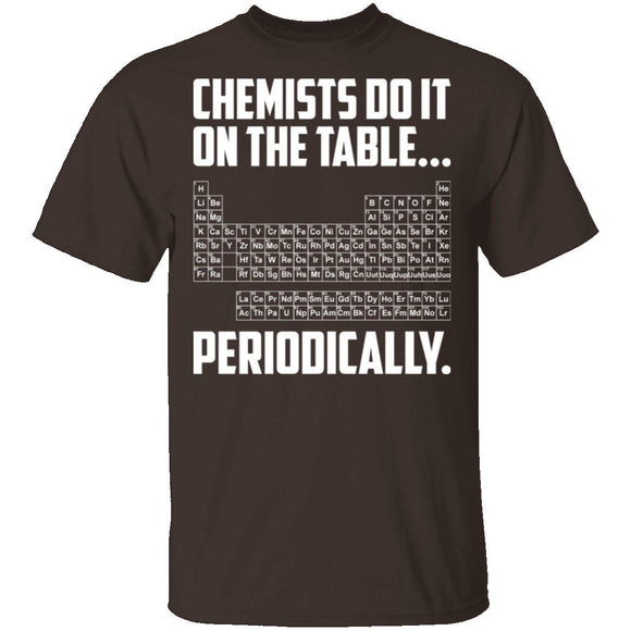 On The Table Periodically T-Shirt CustomCat