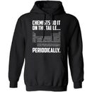 On The Table Periodically T-Shirt CustomCat