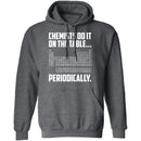 On The Table Periodically T-Shirt CustomCat