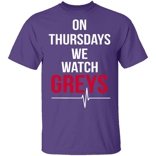 On Thursdays We Watch Grey's T-Shirt CustomCat