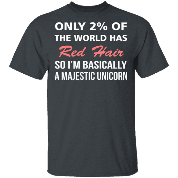 Only 2% of the World Has Red Hair T-Shirt CustomCat