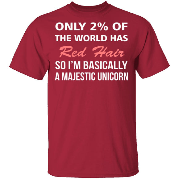 Only 2% of the World Has Red Hair T-Shirt CustomCat