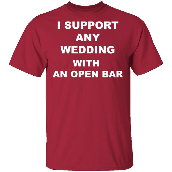 Open Bar Support T-Shirt CustomCat