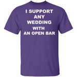 Open Bar Support T-Shirt CustomCat