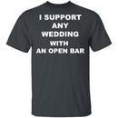 Open Bar Support T-Shirt CustomCat