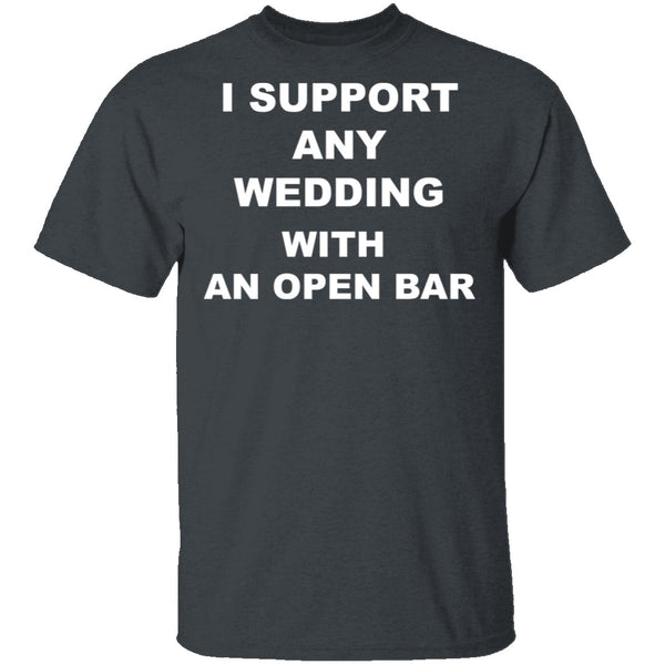 Open Bar Support T-Shirt CustomCat