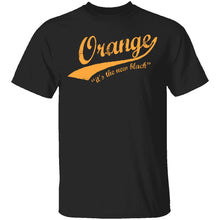 Orange It's The New Black T-Shirt