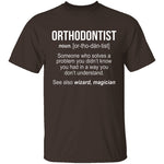 Orthodontist Definition T-Shirt CustomCat
