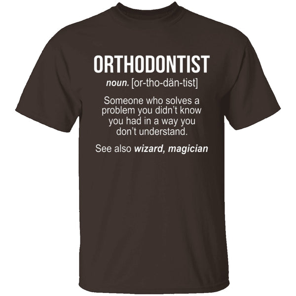 Orthodontist Definition T-Shirt CustomCat