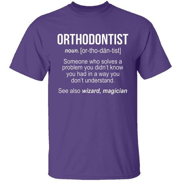 Orthodontist Definition T-Shirt CustomCat