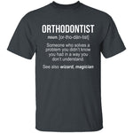 Orthodontist Definition T-Shirt CustomCat