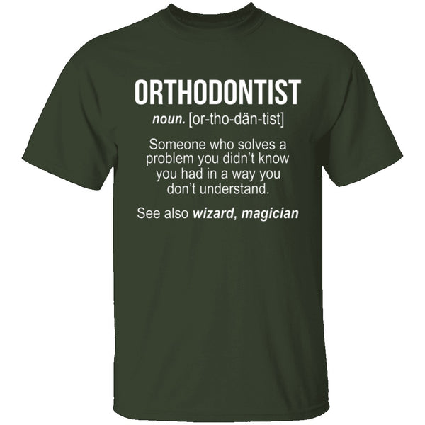 Orthodontist Definition T-Shirt CustomCat