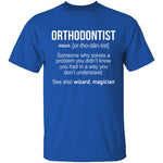 Orthodontist Definition T-Shirt CustomCat