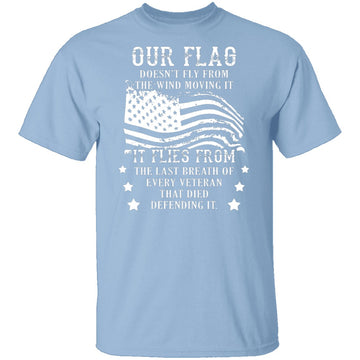 Our Flag T-Shirt CustomCat