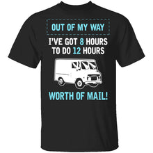 Out Of My Way T-Shirt