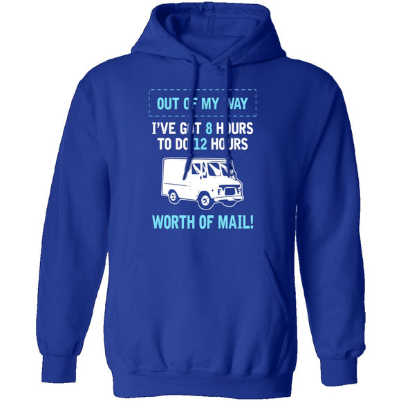 Out Of My Way T-Shirt CustomCat