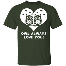 Owl Always Love You T-Shirt