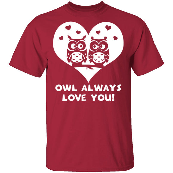 Owl Always Love You T-Shirt CustomCat