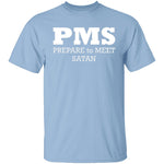 PMS T-Shirt CustomCat
