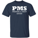 PMS T-Shirt CustomCat