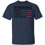 Painting Rates T-Shirt CustomCat