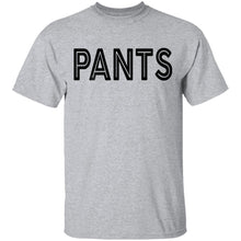 Pants T-Shirt