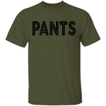 Pants T-Shirt CustomCat