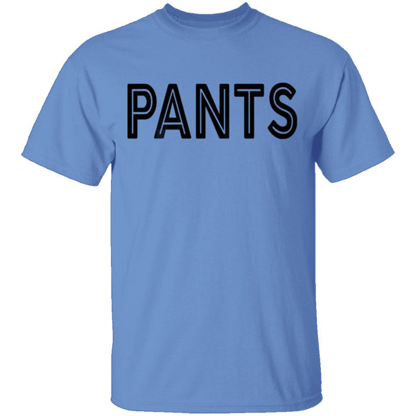 Pants T-Shirt CustomCat