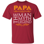 Papa The Man The Myth The Legend T-Shirt CustomCat