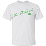 Pat McCrotch Irish T-Shirt CustomCat