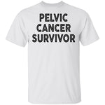 Pelvic Cancer Survivor T-Shirt CustomCat