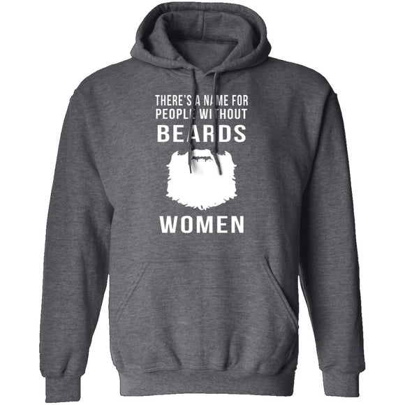 People Without Beards Are Women T-Shirt CustomCat
