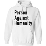 Person Against Humanity T-Shirt CustomCat
