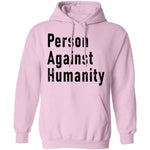 Person Against Humanity T-Shirt CustomCat