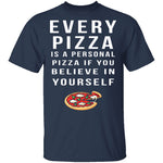 Personal Pizza T-Shirt CustomCat