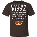 Personal Pizza T-Shirt CustomCat