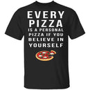 Personal Pizza T-Shirt CustomCat