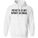Peyote Is My Spirit Animal T-Shirt CustomCat