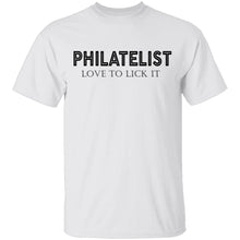 Philatelist Love To Lick It T-Shirt