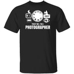 Photographer Trust T-Shirt CustomCat