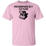 Photographers Do It In A Flash T-Shirt CustomCat