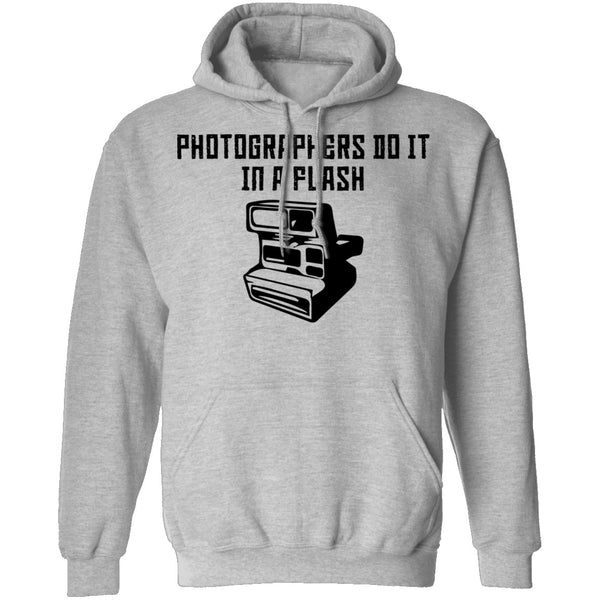 Photographers Do It In A Flash T-Shirt CustomCat